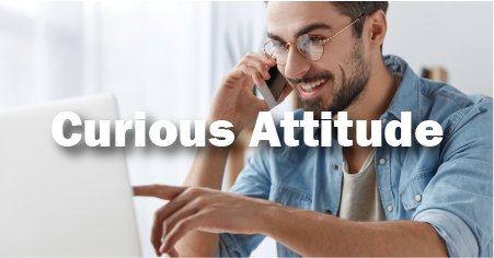 New Curious Attitude