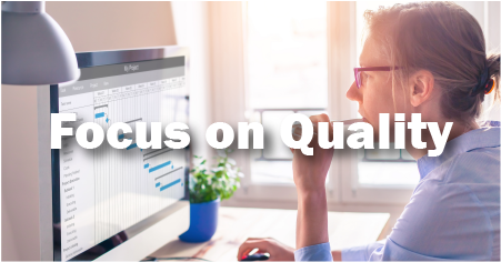 Focus on Quality